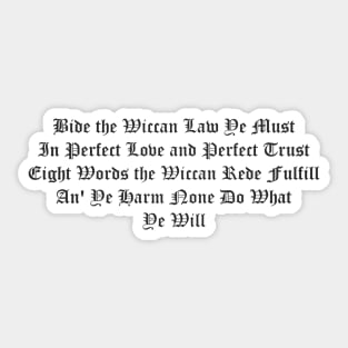 The Wiccan Rede Short Version Sticker